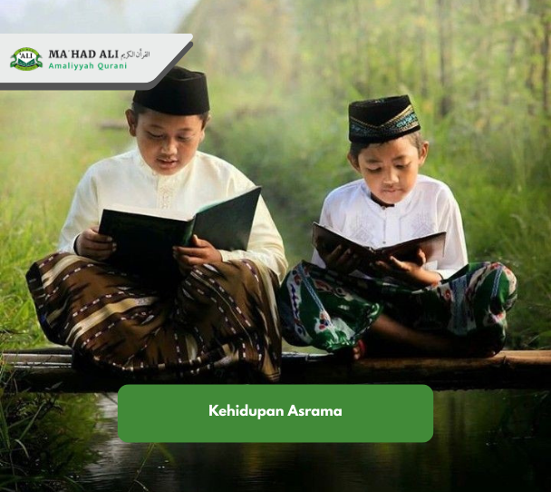 Kehidupan Asrama